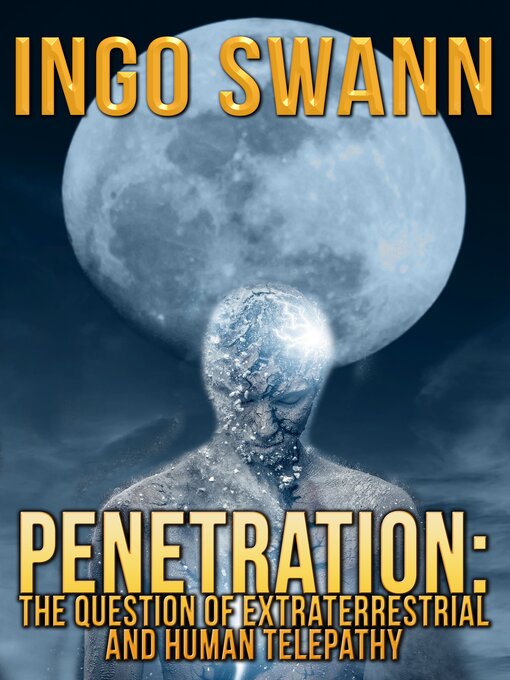 Title details for Penetration by Ingo Swann - Available